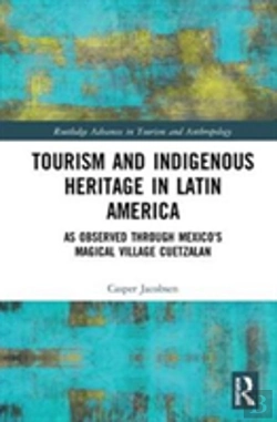 Bertrand.pt - Tourism And Indigenous Heritage In Latin America