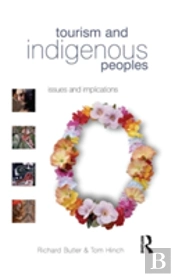 Tourism And Indigenous Peoples