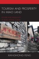 Tourism And Prosperity In Miao Land