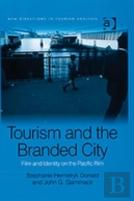 Tourism And The Branded City