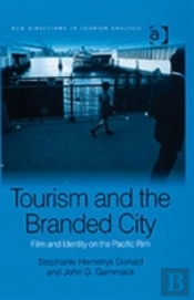 Tourism And The Branded City