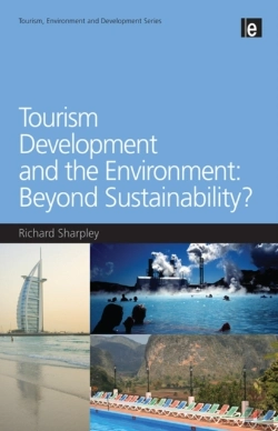 Bertrand.pt - Tourism Development And The Environment: Beyond Sustainability?