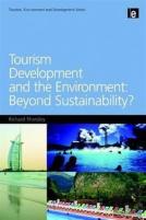 Tourism Development And The Environment: Beyond Sustainability?