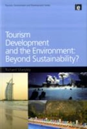 Tourism Development And The Environment: Beyond Sustainability?