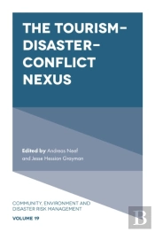 Tourism-Disaster-Conflict Nexus