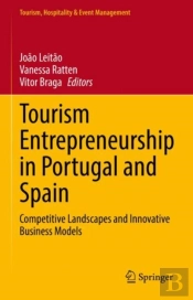 Tourism Entrepreneurship In Portugal And Spain