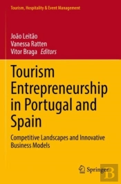 Tourism Entrepreneurship In Portugal And Spain