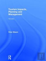 Tourism Impacts, Planning And Management