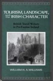 Tourism, Landscape, And The Irish Character