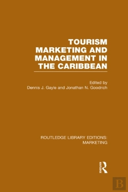 Bertrand.pt - Tourism Marketing And Management In The Caribbean (Rle Marketing)