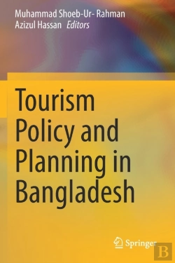 Bertrand.pt - Tourism Policy And Planning In Bangladesh
