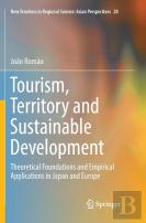 Tourism, Territory And Sustainable Development