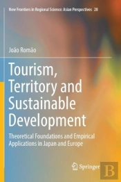 Tourism, Territory And Sustainable Development