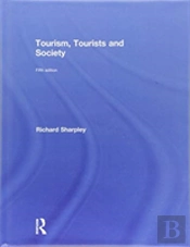 Tourism, Tourists And Society