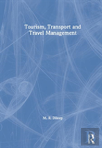 Tourism, Transport And Travel Management