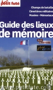 Tourisme De Memoire En France 2012 Petit Fute