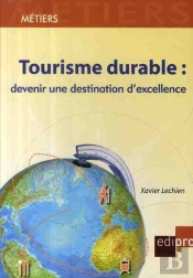 Tourisme Durable ; Devenir Une Destination