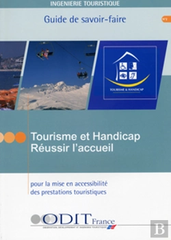 Bertrand.pt - Tourisme Et Handicap ; Reussir L'Accueil