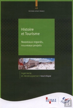 Bertrand.pt - Tourisme Et Histoire ; Attentes Et Enjeux