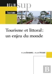 Tourisme Et Littoral : Un Enjeu Du Monde