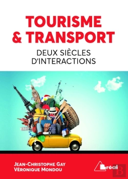 Bertrand.pt - Tourisme Et Transport : Deux Siecles D'Intéractions
