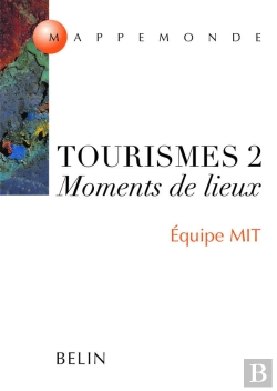 Bertrand.pt - Tourismes 2 - Moments De Lieux