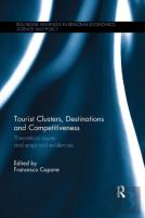 Tourist Clusters, Destinations And Competitiveness