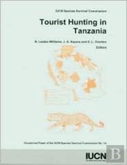 Tourist Hunting In Tanzania