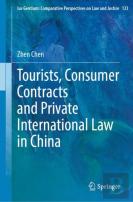 Tourists, Consumer Contracts And Private International Law In China