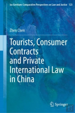 Bertrand.pt - Tourists, Consumer Contracts And Private International Law In China