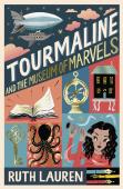 Tourmaline And The Museum Of Marvels