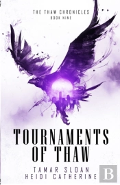 Tournaments Of Thaw