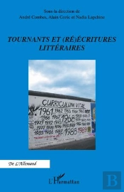 Tournants Et (Ré)Écritures Littéraires