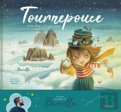 Tournepouce Et La Fleur D'Esperance