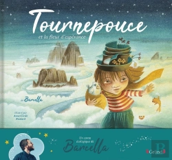 Bertrand.pt - Tournepouce Et La Fleur D'Esperance