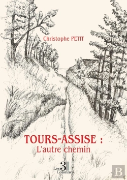 Bertrand.pt - Tours-Assise : L'Autre Chemin