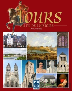 Bertrand.pt - Tours Au Fil De L'Histoire
