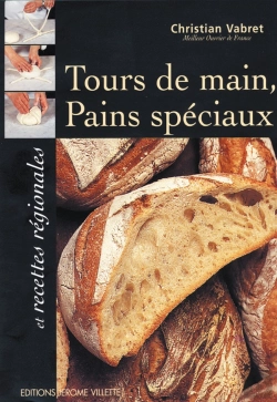 Bertrand.pt - Tours De Main ; Pains Speciaux Et Recettes Regionales