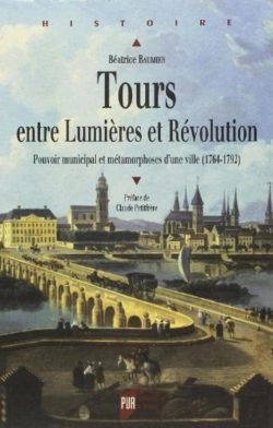 Bertrand.pt - Tours Entre Lumières Et Révolution