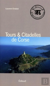Tours Et Citadelles De Corse