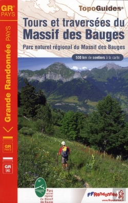 Bertrand.pt - Tours, Traversées Massif Des Bauges ; Parc Naturel Régional Du Massif De Bauges
