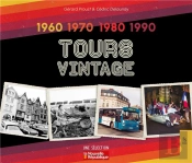 Tours Vintage : 1960,1970,1980, 1990, Une Sélection