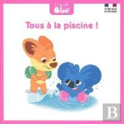 Tous A La Piscine !