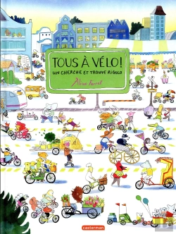 Bertrand.pt - Tous À Vélo ; Un Cherche Et Trouve Rigolo
