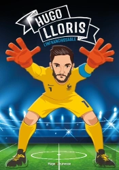 Tous Champions ! Hugo Iloris : Graine De Champion