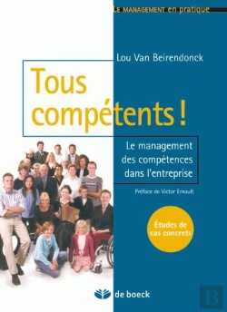 Bertrand.pt - Tous Compétents ! Le Management Des Compétences Dans L'Entreprise