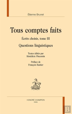Bertrand.pt - Tous Comptes Faits, Écrits Choisis Tome 3 ; Questions Linguistiques
