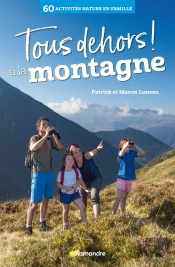 Tous Dehors ! À La Montagne