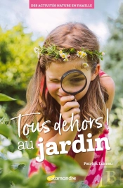 Tous Dehors ! Au Jardin