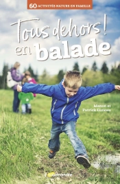 Tous Dehors ! En Balade